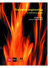 Fire safety engineering: a reference guide (BR 459)