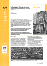 Refurbishing Victorian housing - guidance and assessment method for sustainable refurbishment. 