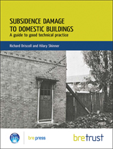 Subsidence damage to domestic buildings: a guide to good technical practice <BR>(FB 13)  <B>DOWNLOAD</B>