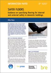 Safer floors - Guidance on specifying flooring for internal and external safety in domestic buildings  <B> (Downloadable version)</B>
