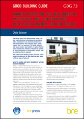 WITHDRAWN Radon protection for new domestic extensions and conservatories with solid concrete ground floors <b>DOWNLOAD</b>
