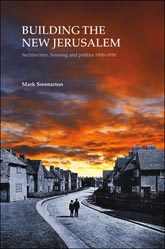 Building the New Jerusalem: Architecture, housing and politics 1900-1930<br>(EP 82)