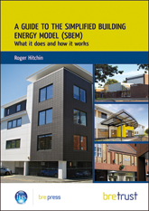 A guide to the Simplified Building Energy Model (SBEM)<br>What it does and how it works <b>(Downloadable version)</b>