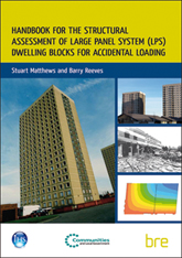 Handbook for the structural assessment of large panel system (LPS) dwelling blocks for accidental loading