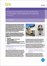 Watermist systems for fire protection in domestic and residential buildings: An introduction (DG 534)