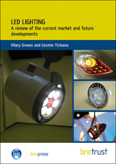 LED lighting: A review of the current market and future developments<BR>(FB 40) <b>DOWNLOAD</b>