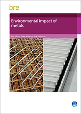 Environmental impact of metals (FB 57) DOWNLOADABLE VERSION