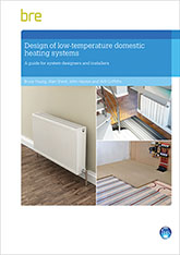 Design of low-temperature domestic heating systems: A guide for system designers and installers (FB 59)