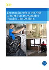 The cost-benefit to the NHS arising from preventative housing interventions <br>(FB82) <b>DOWNLOAD</B>