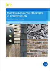 Material resource efficiency in construction: Supporting a circular economy (FB 85)