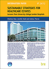 Sustainability strategies for healthcare estates: Lessons from University College London Hospitals - Downloadable version