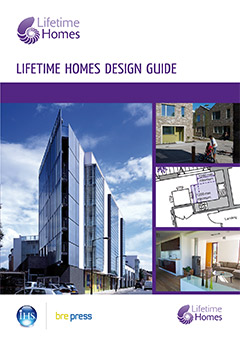 Lifetime Homes Design Guide (EP 100) <b> DOWNLOAD </b>