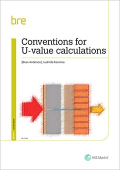 Conventions for U-value calculations (BR443 2019)  <B>Download</B>
