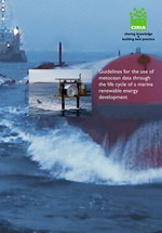 Guidelines for the use of metocean data through the lifecycle of a marine renewable energy development (C666)