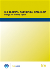 BRE housing design handbook: energy and internal layout