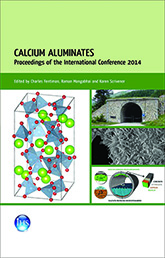 Calcium aluminates : Proceedings of the International Conference 2014 <br>(EP 104) <b>DOWNLOAD</B>