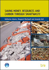 Saving money, resources and carbon through SMARTWaste - Downloadable version