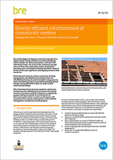 Energy efficient refurbishment of community centres: Findings from the 'U Choose 2 Retrofit' scheme in Cornwall (IP 13/14)