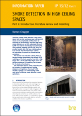 Smoke detection in high ceiling spaces: Part 1: Introduction, literature review and modelling