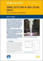 Smoke detection in high ceiling spaces: Part 2: Fire tests and conclusions