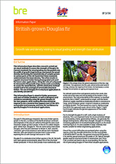 British-grown Douglas fir: Growth rate and density relating to visual grading and strength class attribution (IP 3/14) DOWNLOADABLE VERSION