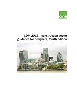 CDM 2015 - construction work sector guidance for designers, fourth edition