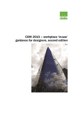 CDM 2015 - workplace 'in-use' guidance for designers, second edition