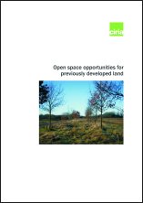 Open space opportunities for previously developed land