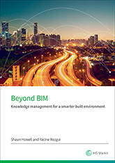 Beyond BIM: Knowledge management for a smarter built environment (EP106)